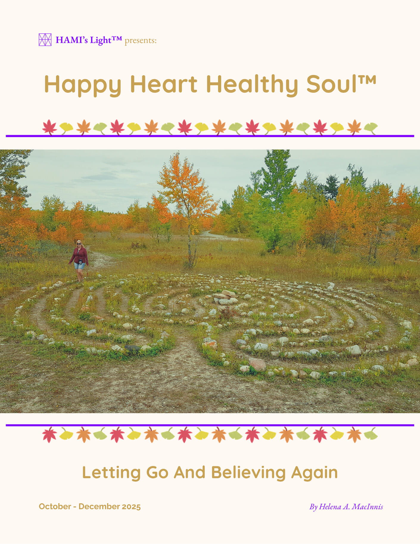 Happy Heart Healthy Soul magazine, by HAMI's Light™ - soulful stories, recipes, wellness insights, and inspiration.